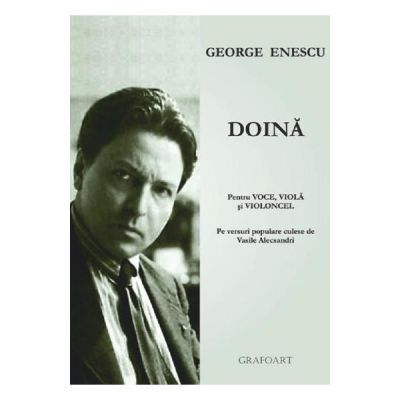 Doina pentru voce viola si violoncel - George Enescu