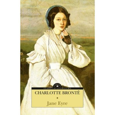 Jane Eyre - Charlotte Bronte