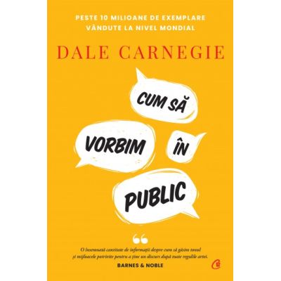 Cum sa vorbim in public - Dale Carnegie