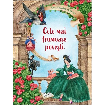 Cele mai frumoase povesti - Hans Christian Andersen