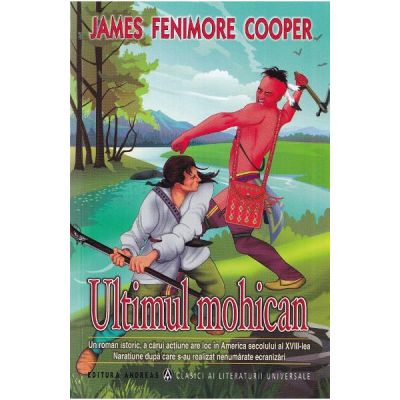 Ultimul mohican - James Fenimore Cooper