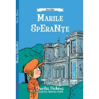 Marile sperante - Charles Dickens