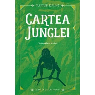 Cartea junglei - Rudyard Kipling