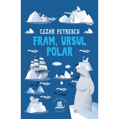 Fram ursul polar - Cezar Petrescu