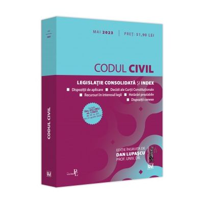 Codul civil Mai 2023. Editie tiparita pe hartie alba - Dan Lupascu