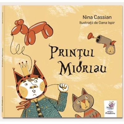 Printul Miorlau - Nina Cassian