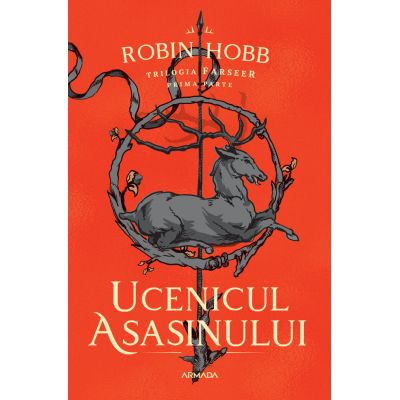 Ucenicul asasinului Trilogia FARSEER partea I - Robin Hobb