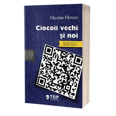 Ciocoii vechi si noi - Nicolae Filimon