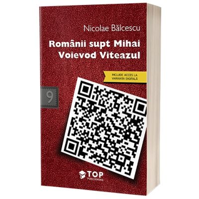 Romanii supt Mihai Voievod Viteazul Nicolae Balcescu