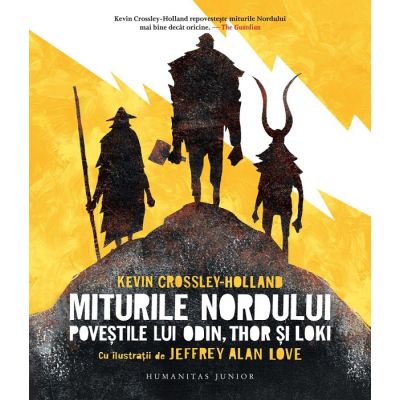 Miturile nordului. Povestile lui Odin Thor si Loki - Kevin Crossley-Holland