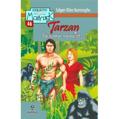 Tarzan din neamul maimutelor - E. R. Burroughs