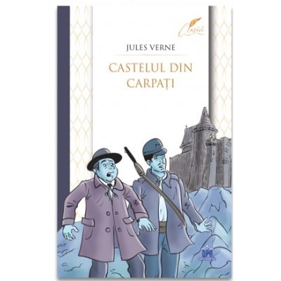 Castelul din Carpati - Jules Verne