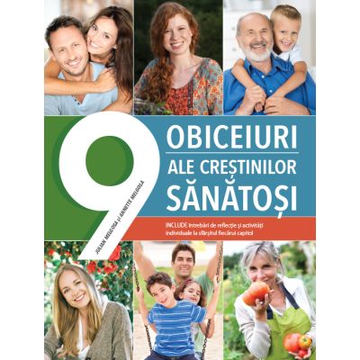 9 obiceiuri ale crestinilor sanatosi - Julian Melgosa Annette Melgosa