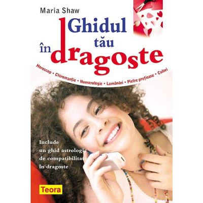 Ghidul tau in dragoste - Maria Shaw