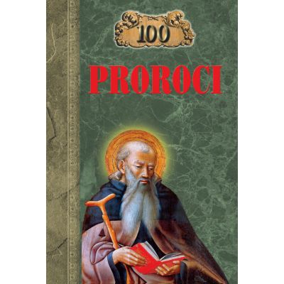 100 de proroci - K. V. Rijov E. V. Rijova