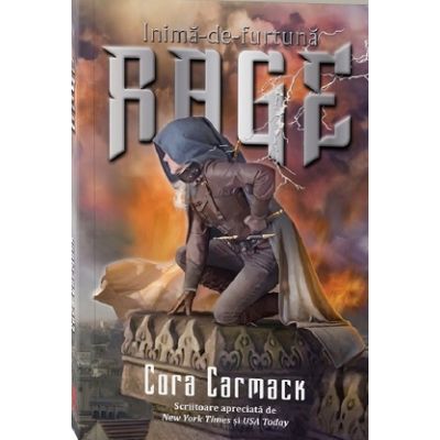 Rage. Inima de furtuna - Cora Carmack