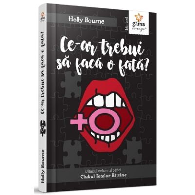 Ce-ar trebui sa faca o fata - Holly Bourne