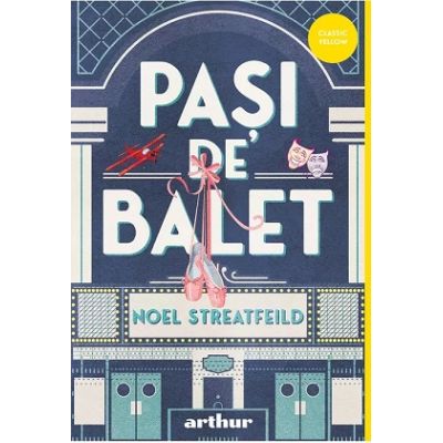 Pasi de balet. Editie cartonata - Noel Streatfeild