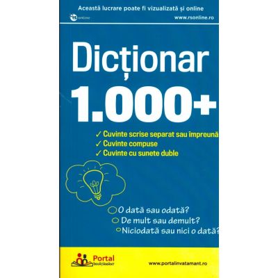 Dictionar 1000 cuvinte scrise separat sau impreuna - Ligia-Monica Cristea