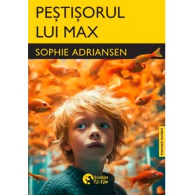 Pestisorul lui Max - Sophie Adriansen