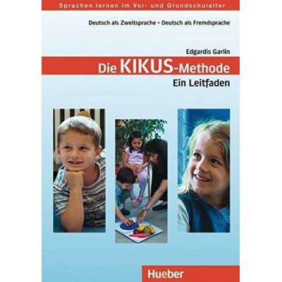 KIKUS Deutsch Lehrerhandbuch Die Kikus-Methode. Ein Leitfaden - Edgardis Garlin