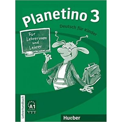 Planetino 3 Lehrerhandbuch Deutsch fur Kinder - Siegfried Buttner