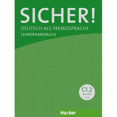 Sicher C1. 2 Lehrerhandbuch - Sonke Andresen