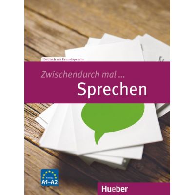 Zwischendurch mal... Sprechen Kopiervorlagen A1-A2 - Carola Hamann