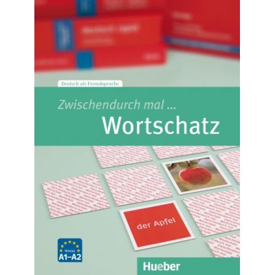 Zwischendurch mal... Wortschatz Kopiervorlagen A1-A2 - Barbara Duckstein Esther Haertl