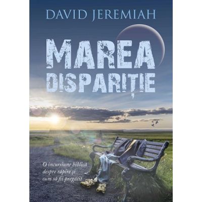 Marea disparitie - David Jeremiah