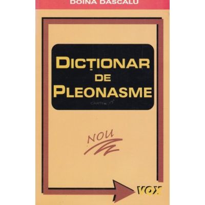 Dictionar de Pleonasme - Doina Dascalu