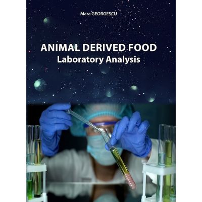 Animal Derived Food Laboratory Analysis - Maria Georgescu