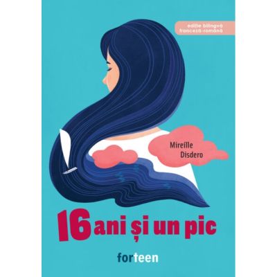 16 ani si un pic - Mireille Disdero