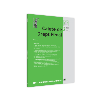 Caiete de drept penal nr. 32021 - Florin Streteanu