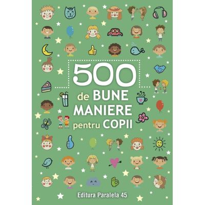 500 de bune maniere pentru copii