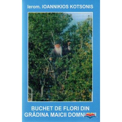 Buchet de flori din gradina Maicii Domnului - Ioannikios Kotsonis