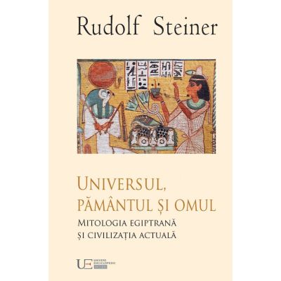 Universul Pamantul si Omul - Rudolf Steiner