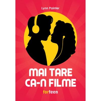 Mai tare ca-n filme - Lynn Painter