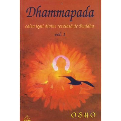 Dhammapada. Comentata volumul 1 - OSHO