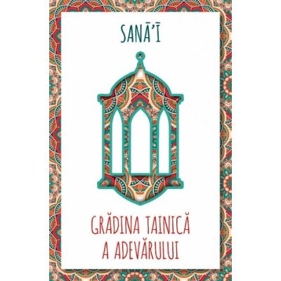 Gradina tainica a adevarului - SanaI