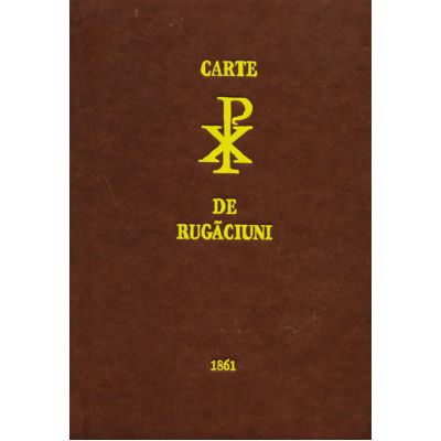 Carte de rugaciuni 1861. Editie cu coperta maro