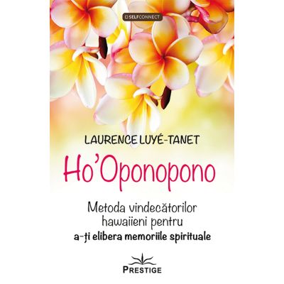 HoOponopono - Laurence Luye-Tanet