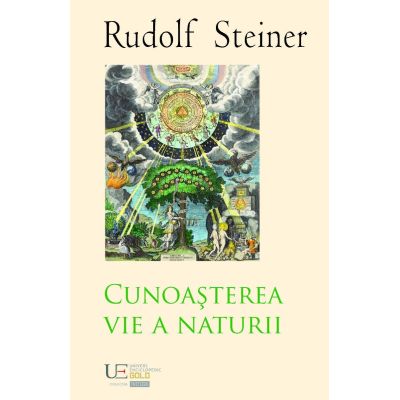 Cunoasterea vie a naturii - Rudolf Steiner