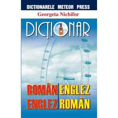 Dictionar roman-englez englez-roman - Georgeta Nichifor