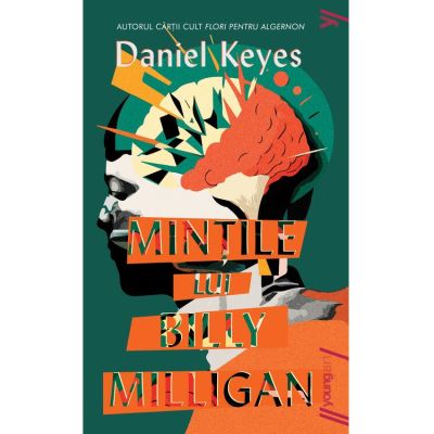 Mintile lui Billy Milligan - Daniel Keyes