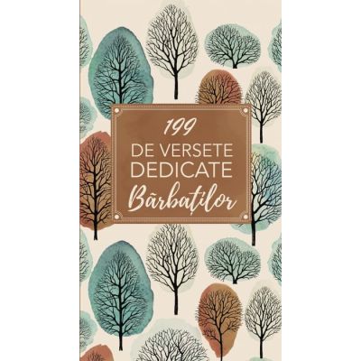 199 de versete dedicate barbatilor