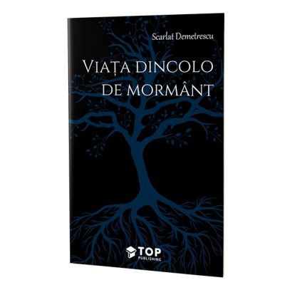 Viata dincolo de mormant - Scarlat Demetrescu