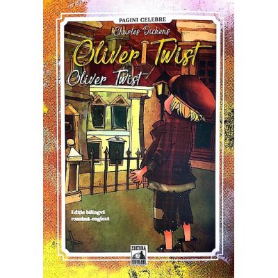 Oliver Twist. Editie bilingva - Charles Dickens