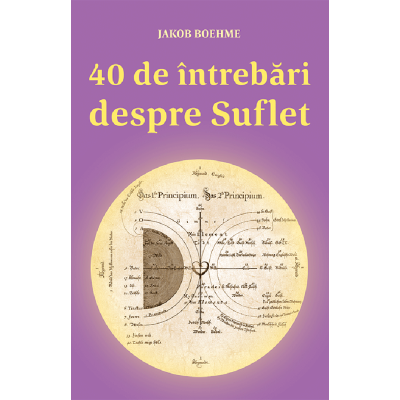 40 de intrebari despre suflet - Jakob Boehme