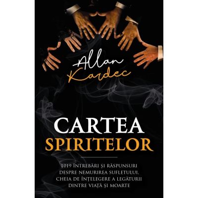 Cartea spiritelor - Allan Kardec